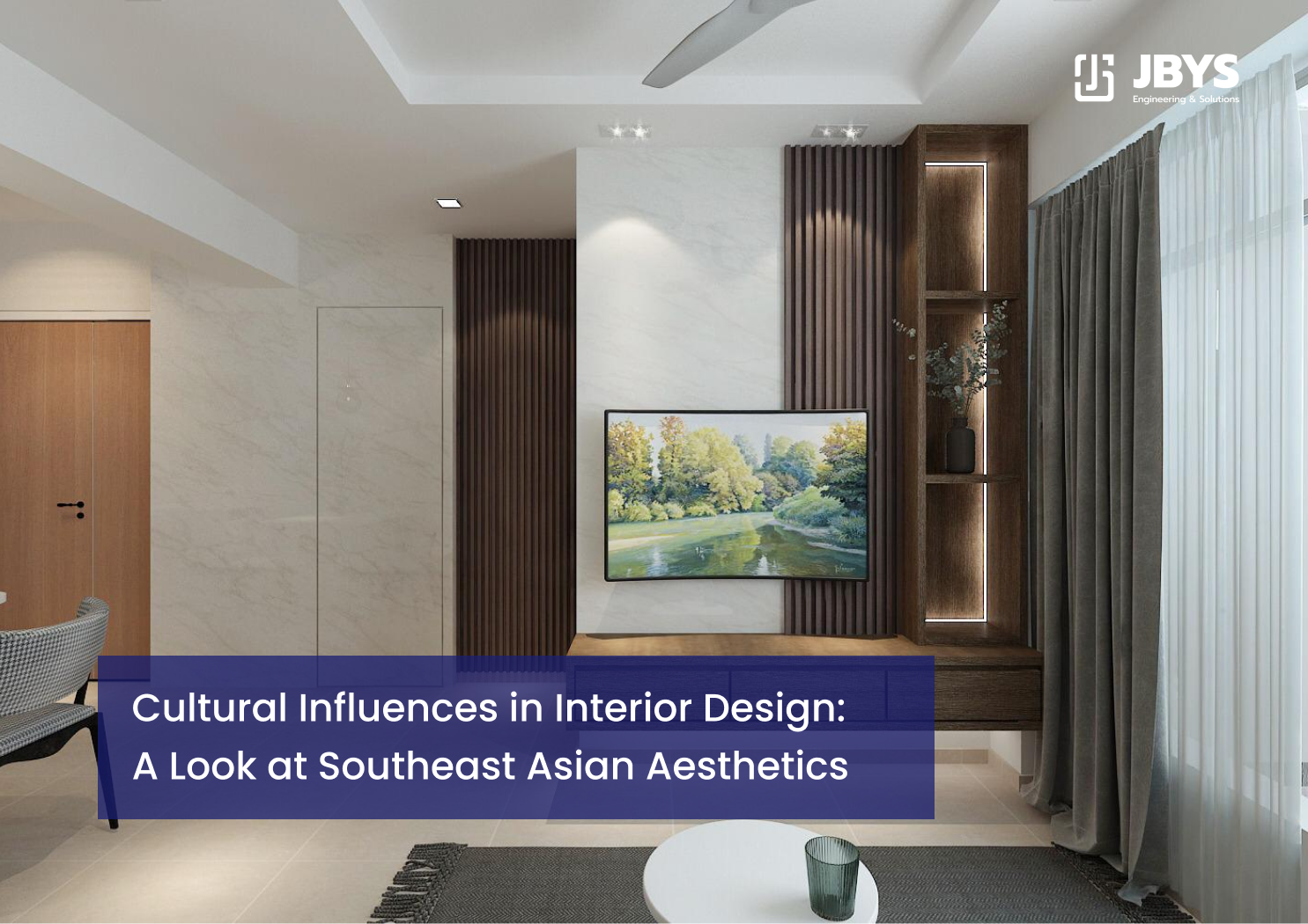Cultural Influences in Interior Design: Southeast Asian Aesthetics ...