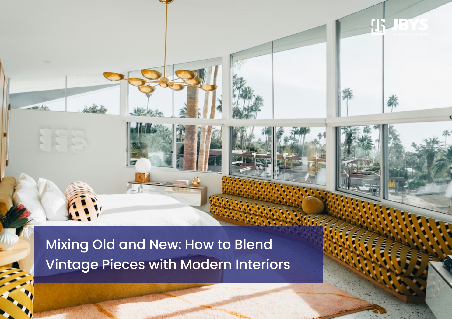 Mixing Old and New: How to Blend Vintage Pieces with Modern Interiors
