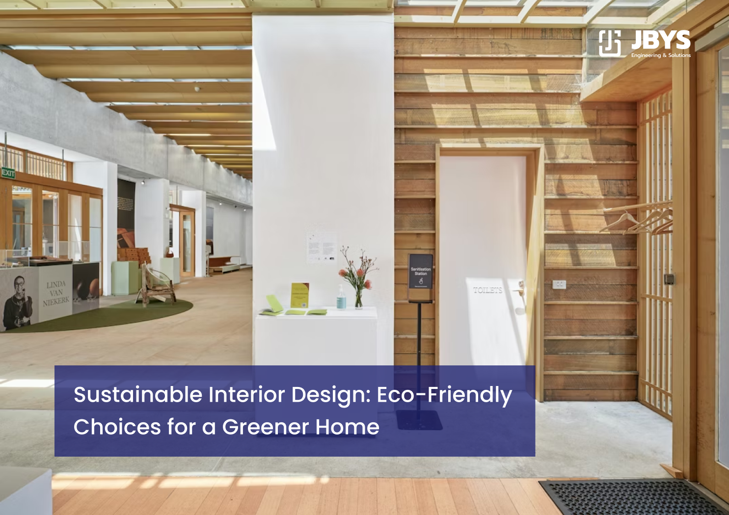 Sustainable Interior Design: Eco-Friendly Choices for a Greener Home