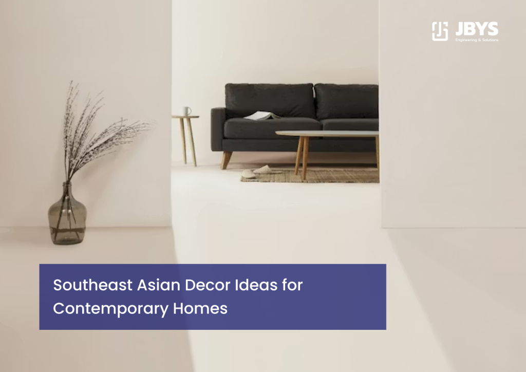 Southeast Asian Decor Ideas